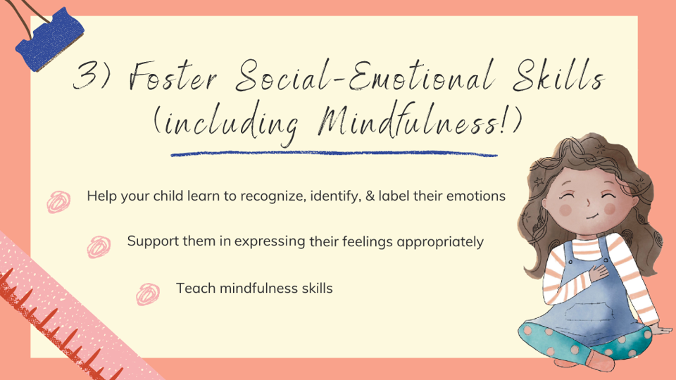 Foster Social-Emotional Skills (Including Mindfulness!)