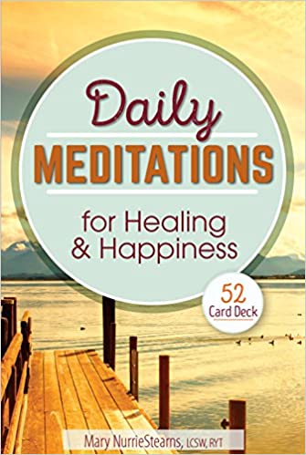 Daily Meditations for Healing and Happiness: 52 Card Deck